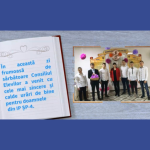 Consiliul Elevilor a venit cu cele mai sincere și calde urări de bine pentru doamne
